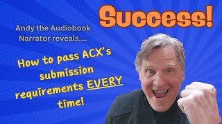 How to pass ACXs submission requirements EVERY time [upl. by Aisyla]