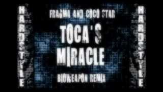 BEST HARDSTYLE Fragma amp Coco Star  Tocas Miracle Bioweapon Remix [upl. by Haroved]