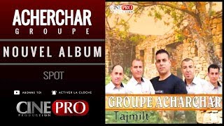 Groupe Acharchar  Nouvel Album 2018  Extraits [upl. by Irahs]