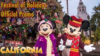 Festival of Holidays at Disney California Adventure Park Official Promo [upl. by Yursa]