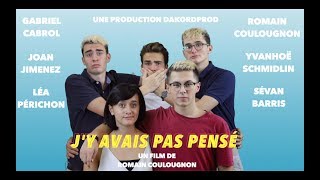 JY AVAIS PAS PENSÉ  Bande annonce [upl. by Ulah]