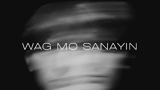 Flick One  Wag Mo Sanayin Ft Still One [upl. by Dickerson]