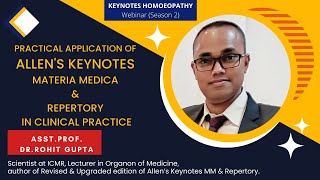 Dr Rohit Gupta  Allens Keynote Materia Medica  Allens Keynotes Repertory  Webinar [upl. by Ybrek334]