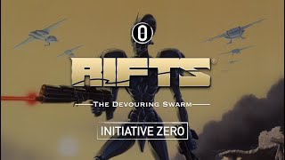 Rifts The Devouring Swarm – RPG Actual Play Episode 11 [upl. by Berry]