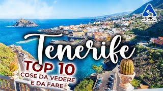 Tenerife Top 10 Cose da Vedere e da Fare [upl. by Aicercal318]