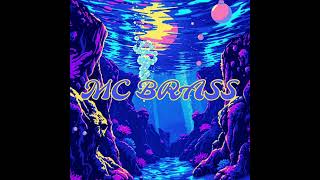 MC BRASS  Ambient Beat [upl. by Orsini]