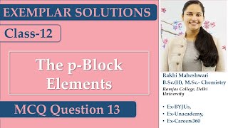 The pBlock Elements  NCERT Exemplar  713  RAKHIMAM  MCQ [upl. by Loomis40]