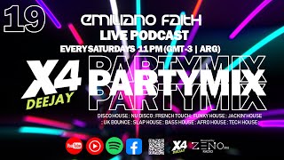 PARTY MIX 19  Groovy House Mix  DJ SET 2024 Emiliano Faith CLUB HITS The Best VIBES x4radio x4dj [upl. by Thornie442]