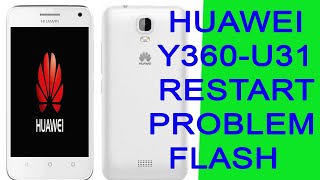 huawei y360 u31 restarting problem flash file download link [upl. by Tegdig]