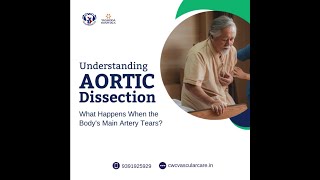 Understanding Aortic Dissection What Happens when the bodys main Artery Tears [upl. by Toinette]