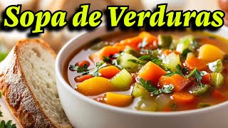 Rica Sopa de Verduras [upl. by Mckee11]