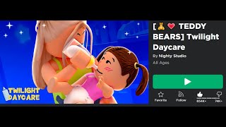 №84 LXXXIV Twilight DaycareRoblox game [upl. by Maurili272]