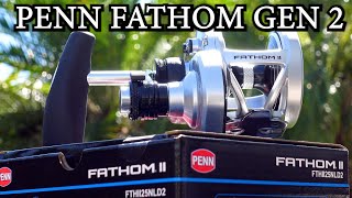 2022 Penn Fathom II 25nld2 Lever Drag Reel Gen 2 vs Gen 1 Review [upl. by Downs948]