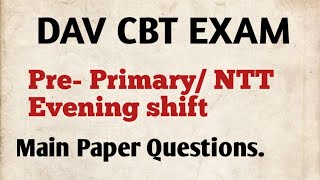 DAV CBT EXAM Pre primary amp NTT Main Paper Answer key  davcbtrecruitment [upl. by Malek]