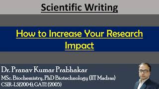 How to increase your research Impact research impact pkprabhakar [upl. by Cass3]