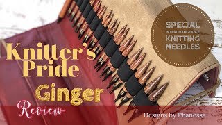 Knitters Pride Ginger Interchangeable Knitting Needles Unboxing Review [upl. by Jemimah]