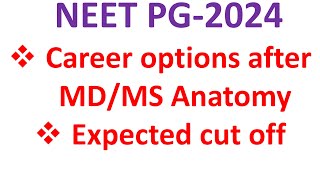 NEET PG 2024 counsellingMDMS anatomy scopesNEET PG 2024 expected cut offCounselling NEET PG2024 [upl. by Rosalinde135]