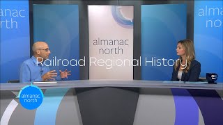 Almanac North  Railroad Regional History [upl. by Rori276]