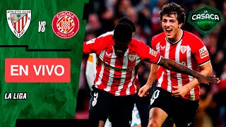 🚨 ATHLETIC CLUB BILBAO vs GIRONA EN VIVO 🔥 LA LIGA [upl. by Lyudmila]