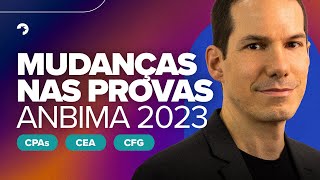 Anbima 2023 como a CVM 160 vai afetar as provas das CPAs CEA e CFG [upl. by Seton]