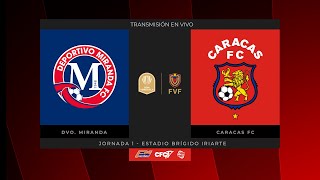 EN VIVO CARACAS FC VS METROPOLITANOS FC  COPA VENEZUELA  J2 🔴 [upl. by Hump]