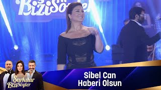 Sibel Can  Haberi Olsun [upl. by Gnehc]