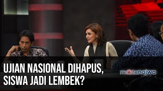 Menguji Ujian Nasional Ujian Nasional Dihapus Siswa Jadi Lembek Part 3  Mata Najwa [upl. by Xever]