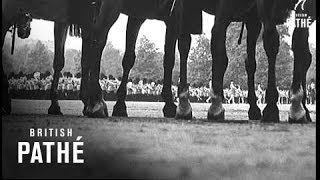 Trooping The Colour 1936 [upl. by Suiravat]