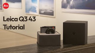 Leica Q3 43  Tutorial [upl. by Farland97]