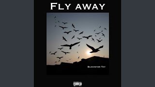 Fly Away [upl. by Curren]