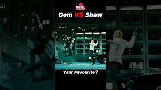 Edit Dom VS Shaw 😲fastandfurious vindiesel shorts movie [upl. by Alian911]