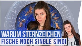 Warum das Sternzeichen FISCHE noch Single ist [upl. by Nepil]