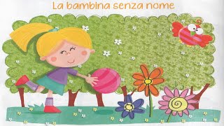 Racconti di Primavera  La bambina senza nome  Didattica a distanza [upl. by Salita]