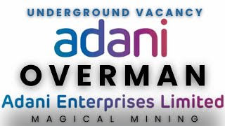 Overman Recruitment  Adani Enterprises Limited  Permanent Job [upl. by Nilhsa]