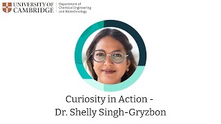 Curiosity in Action  Dr Shelly SinghGryzbon [upl. by Black612]