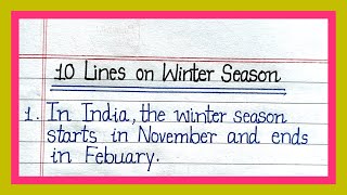 10 lines Winter Season  Essay on winter season  winter season essay in english [upl. by Ahseekal]