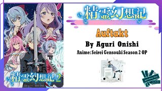 「Nightcore」 Aguri Onishi  Auftakt  Anime Seirei Gensouki Season 2 OP Full Lyrics [upl. by Storm215]