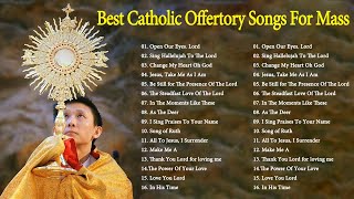 Best Catholic Offertory Songs For Mass  Music Of The Mass  Best Catholic Offertory Hymns For Mass [upl. by Einhorn322]