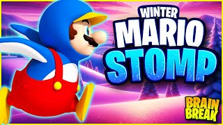 Mario Stomp ❄️ Winter Brain Break for Kids ❄️ Just Dance ❄️ Danny GoNoodle ❄️ Matthew Wood [upl. by Neffirg935]