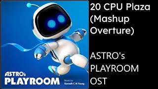 Astros Playroom OST  20 CPU Plaza Mashup Overture [upl. by Arianie97]