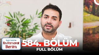 En Hamarat Benim 584 Bölüm [upl. by Given]