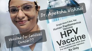 All about HPV VaccinationDr Apeksha Vishnoi [upl. by Lepper]