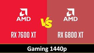 RX 7600 XT vs RX 6800 XT [upl. by Nolitta]