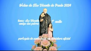 1° Noite do tríduo de são Vicente de Paulo 2024 [upl. by Kwarteng]