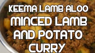 Minced Lamb amp Potato Curry Recipe  Aloo Qeema  Aloo Keema  قیمه آلو [upl. by Matty560]