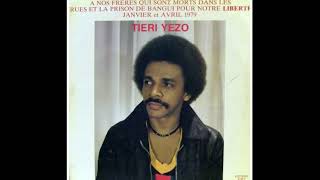 Tieri Yezo amp Formidable Musiki  Les Martyrs 1979 Album [upl. by Sirod863]