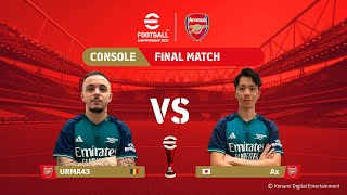 Console Grand Final URMA43  Ax  eFootball™ Championship 2024 Arsenal FC Finals [upl. by Nylimaj596]