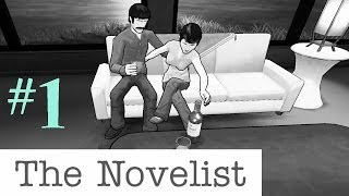 The Novelist  FAMILY ISSUESamp Nice House 1 Lets Play [upl. by Analaj]