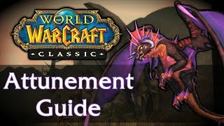 Classic WoW Raid Attunement Guide [upl. by Bissell]