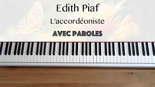 Edith Piaf  Laccordéoniste avec paroles  Piano [upl. by Herwig]